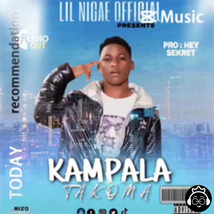 Kampala Takoma by Lil Nigae