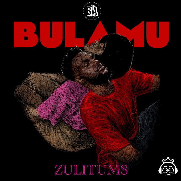 Bulamu by Zuli Tums