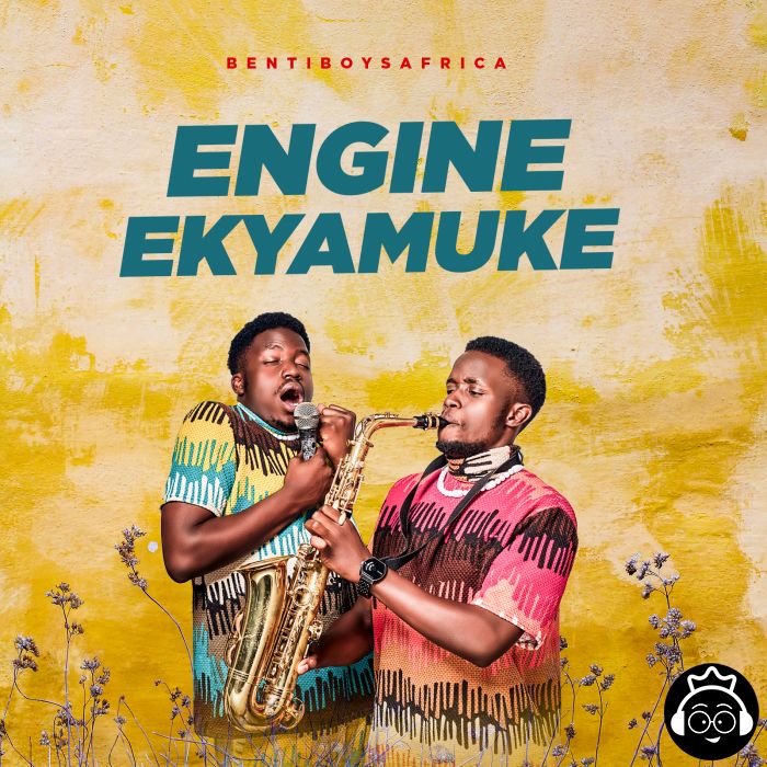 Engine Ekyamuke by Benti Boys Africa