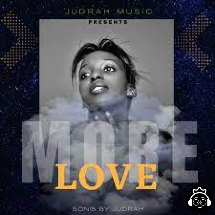 More Love by Judrah