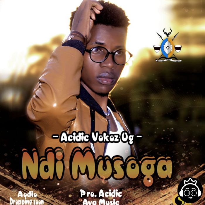 Ndi Musoga by Acidic Vokoz Ug