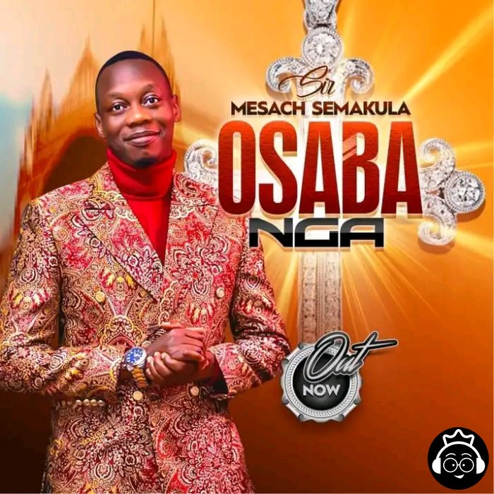 Osabanga by Mesach Semakula
