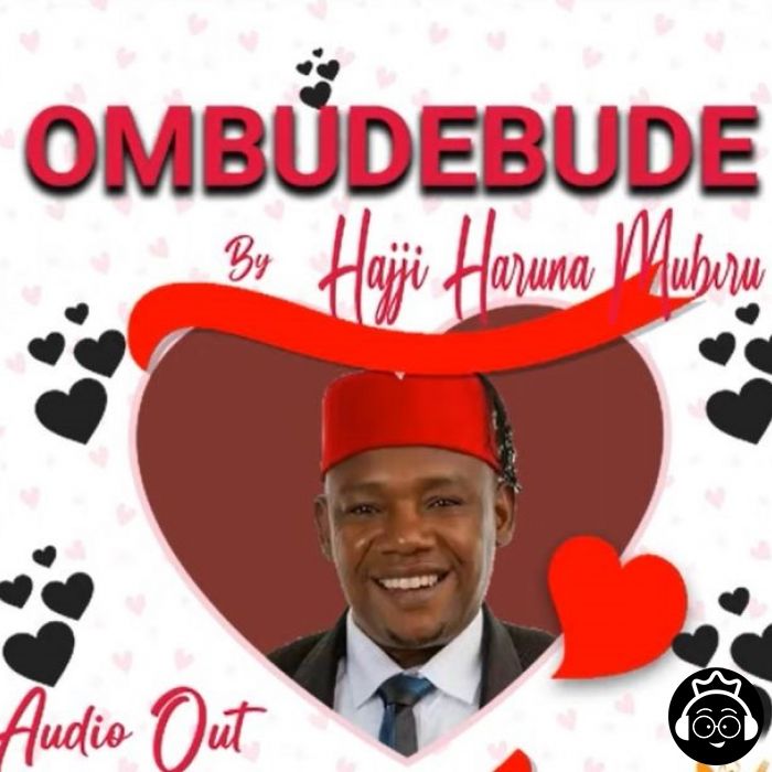 Ombudebude by Hajji Haruna Mubiru