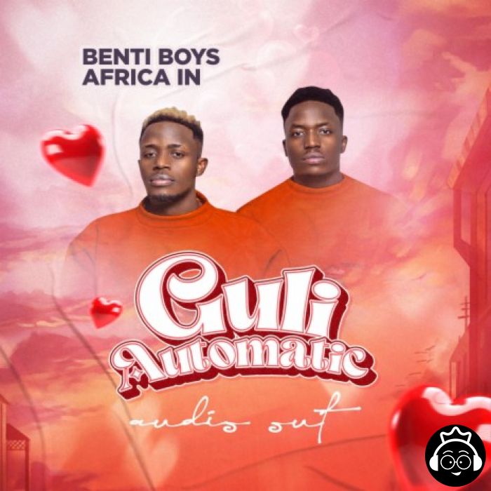 Guli Automatic by Benti Boys Africa