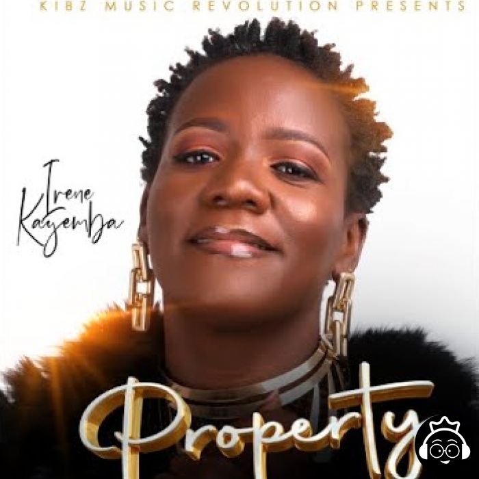 Property by Irene Kayemba