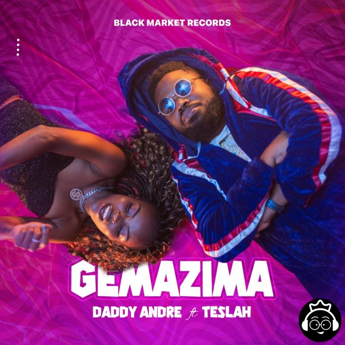 Gemazima featuring Teslah by Daddy Andre