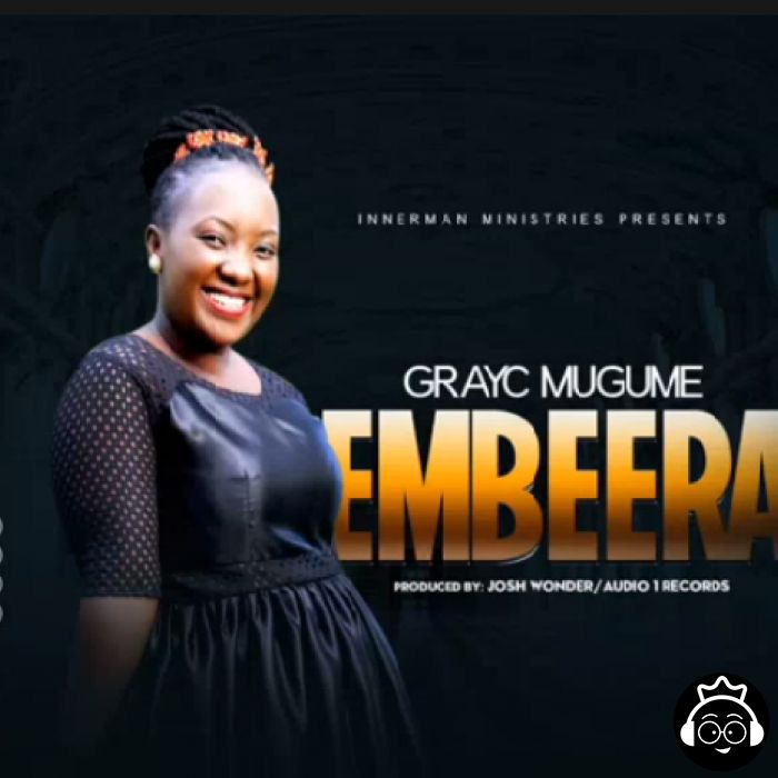 Embeera by Mugume  Grayc