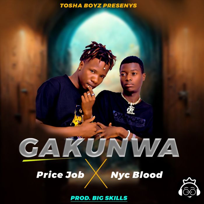 Gakunwa by Prince Job & Nyc Blood