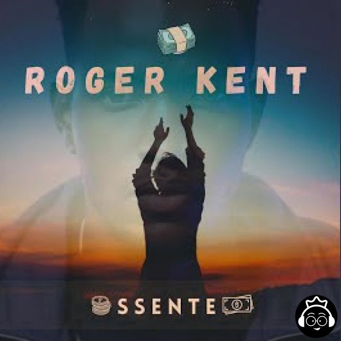 Ssente by Roger Kent