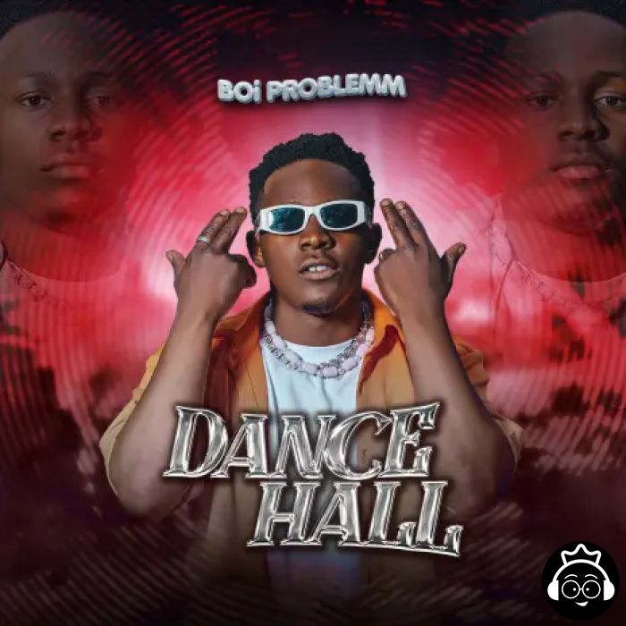 Dancehall by Boi Problem 