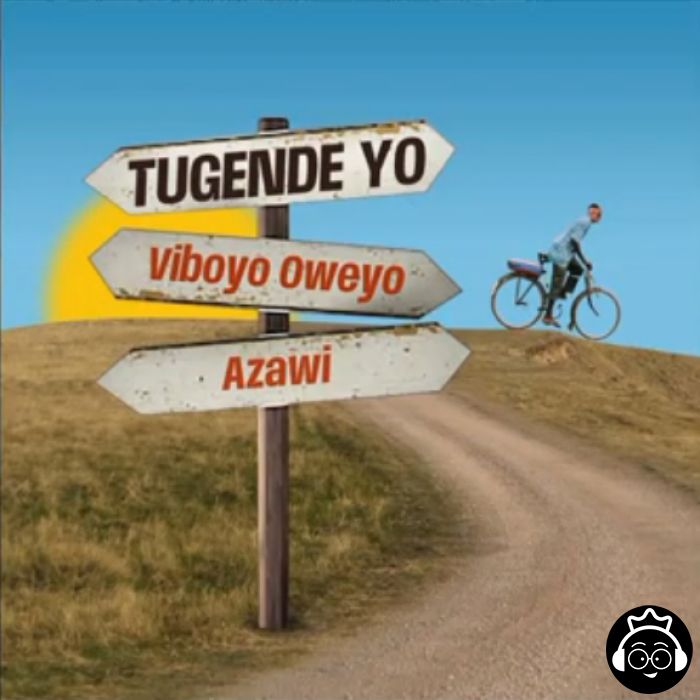 Tugende Yo featuring Azawi by Viboyo