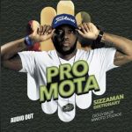 Promota by Sizza Man