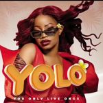 Yolo by Sheebah