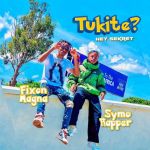 Tukite Remix featuring Fixon Magna by  Symo Rapper