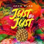 Just Bu Just by John Blaq