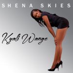 Kyali Wange by Shena Skies