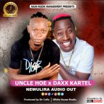 Newulira featuring Daxx Kartel  by Uncle Hoe