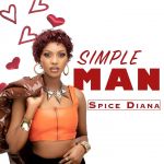 Simple Man by Spice Diana