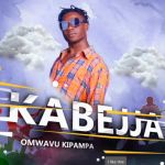 Kabejja by Omwavu Kipampa