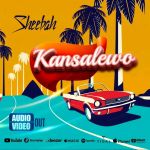 Kansalewo by Sheebah