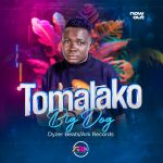 Tomalako by Big Dog