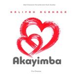 Akayimba by Kalifah Aganaga