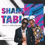 Shake Tables featuring Abdu Mulaasi by Mun G