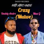 Crazy Mutwe Feat. Mun G