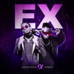 EX featuring John Blaq