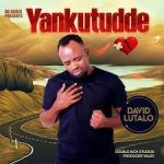 Yankutudde by David Lutalo