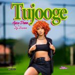 Tujooge featuring Dj Seven Worldwide by Spice Diana