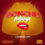 Bonchu Mama by Latinum