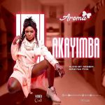 Akayimba by Aroma