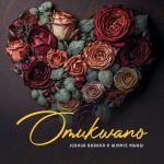 Omukwano Love Featuring Winnie Nwagi