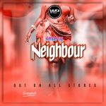 Neighbor by Slender Ug