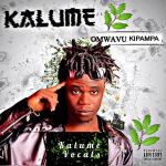 Kalume Vocals by Omwavu Kipampa
