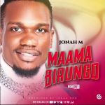 Maama Birungo by Jonah M