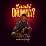 Lwaki Onumya by Trical UG