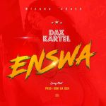 Enswa by Daxx Kartel