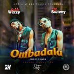 Ombadala Feat. Eddy Wizzy by Tip Swizzy
