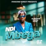 Ndi Mbega by Alien Skin