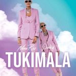 Tukimala Feat. Pinky by Nina Roz