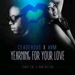 Yearning For Your Love by Ceaserous