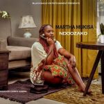 Ndoozako by Martha Mukisa