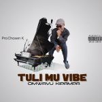 Tuli Mu Vibe (Cough Kiss Daniel Cover) by Omwavu Kipampa