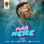 Mar Kere  by Eezzy