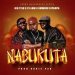 Nabukuta featuring Big Tiso X Pillow