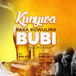 Kunywa Paka Kuwulila bubi by Shellack MC Kalata