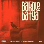 Bakole Batya by Hatim and Dokey