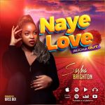 Naye Love by Sasha Brighton